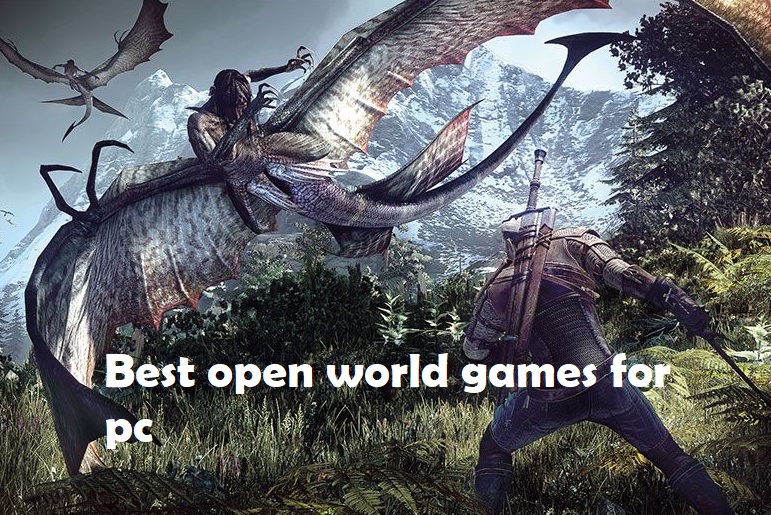 best open world games for pc
